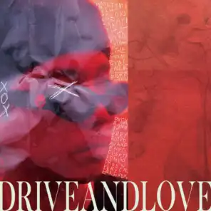 DRIVEANDLOVE (feat. June One Kim)