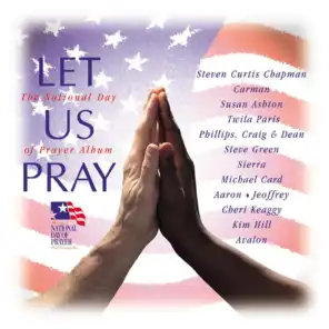 Let Us Pray (Nat'l Day Prayer)