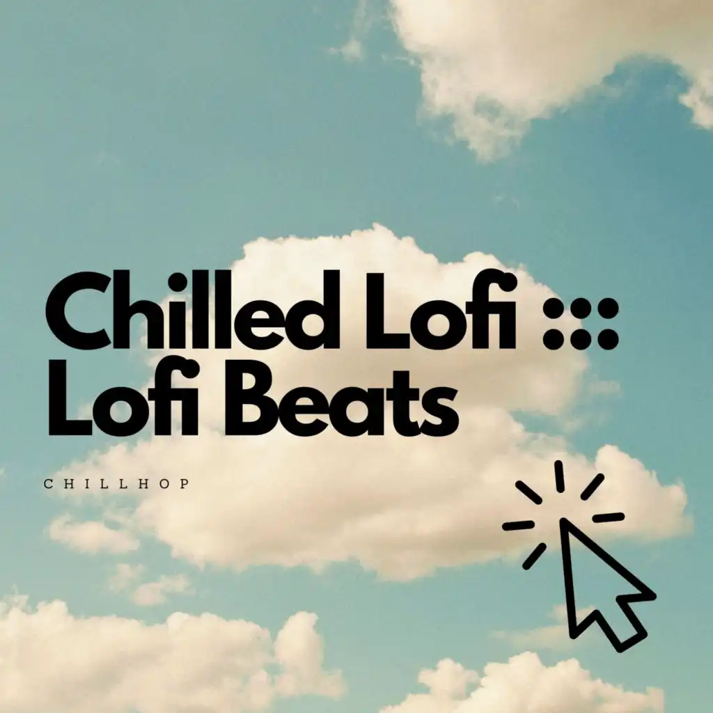Chilled Lofi: : : Lofi Beats