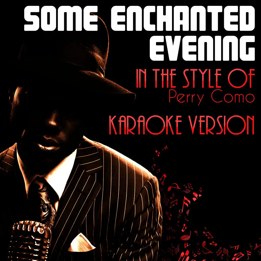 Some Enchanted Evening (In the Style of Perry Como) [Karaoke Version] - Single