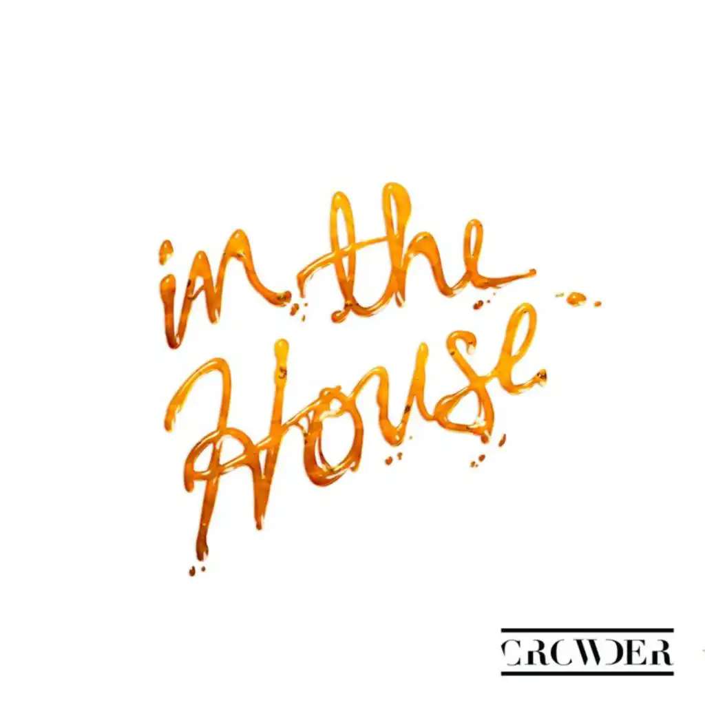 In The House (Radio Version)