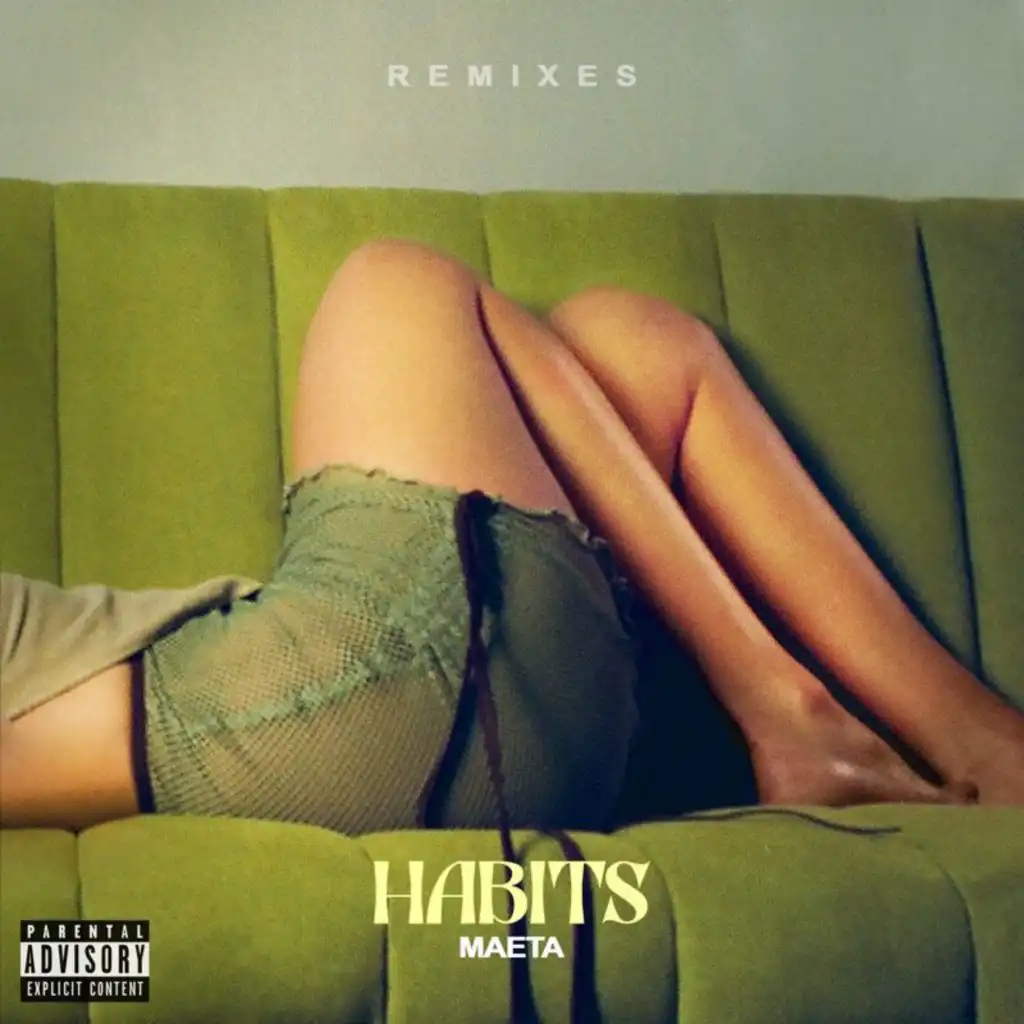 Habits (Remixes)