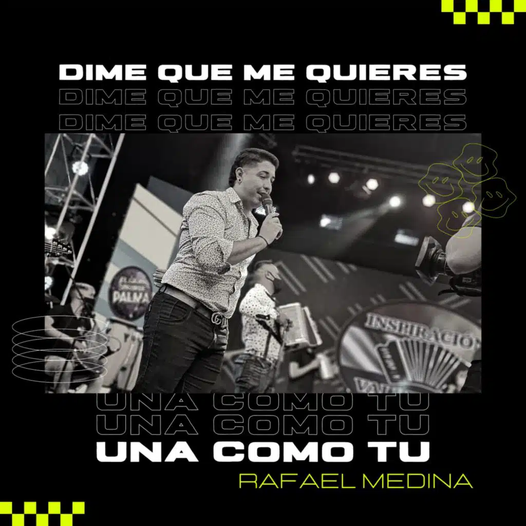 Una Como Tú, Dime Que Me Quieres (En Vivo)