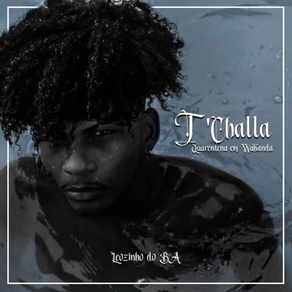 T'challa - Quarentena em Wakanda