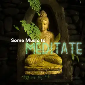 Some Music to Meditate