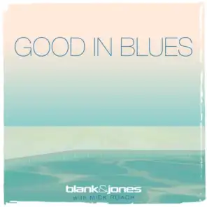 Good in Blues (feat. Mick Roach)