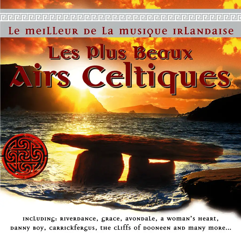 Le Meilleur de la Musique Irlandaise - Les Plus Beaux Airs Celtiques