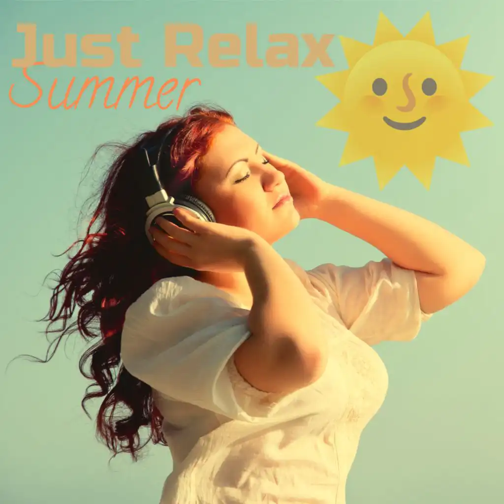 Just Relax: Summer