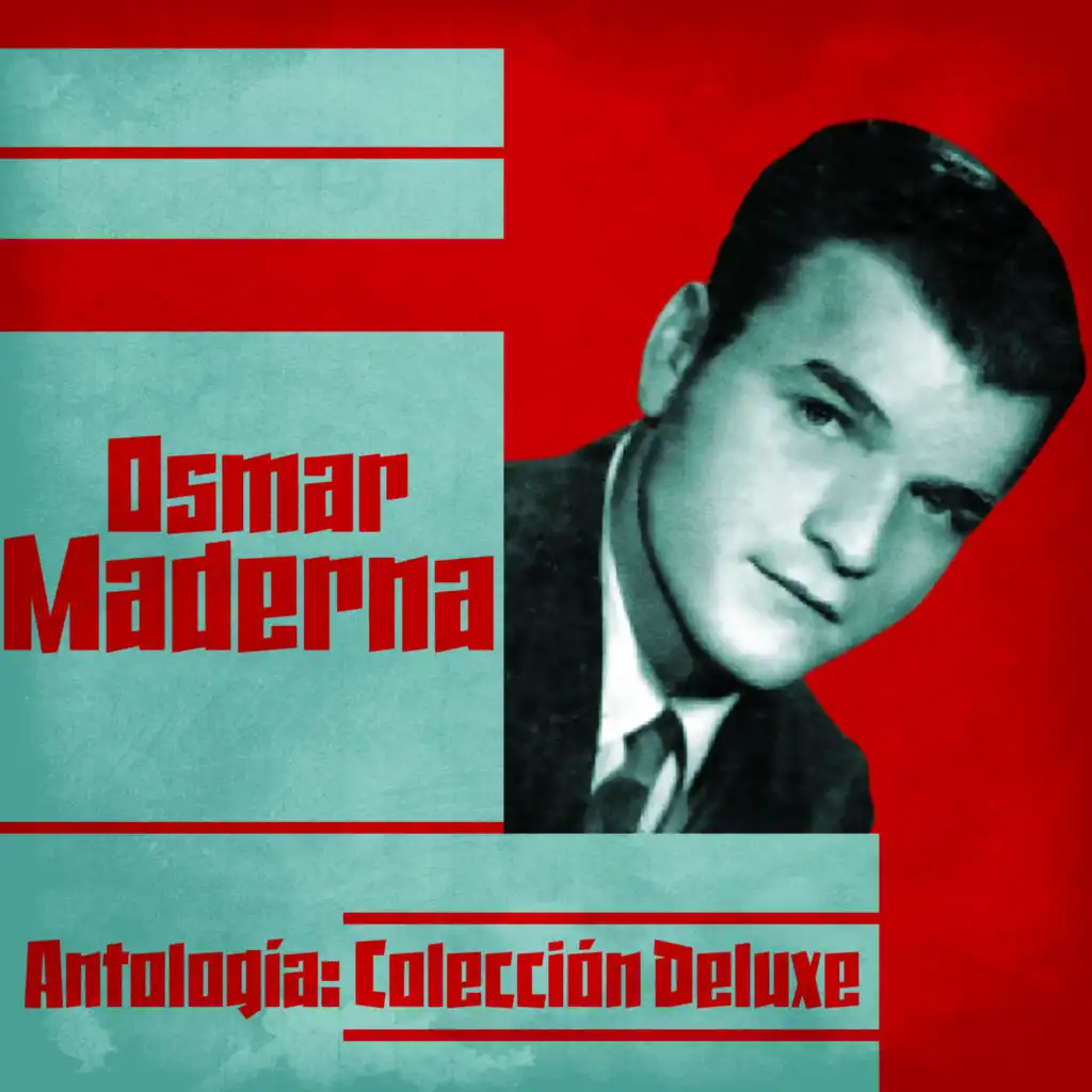 Antología: Colección Deluxe (Remastered)