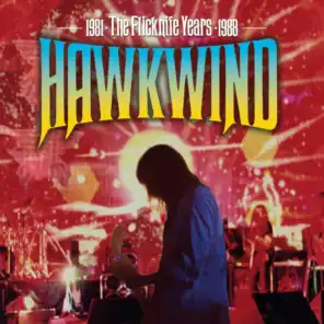 Hawkwind: The Flicknife Years 1981-1988