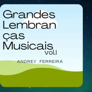Grandes Lembranças Musicais - Vol. 1