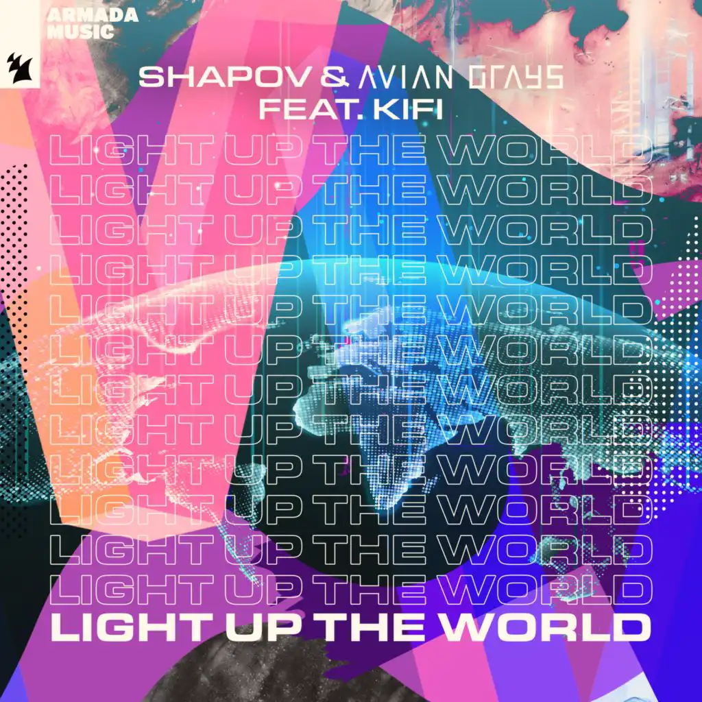 Light Up The World (Extended Mix) [feat. KiFi]