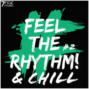 Feel the Rhythm & Chill, Vol. 2