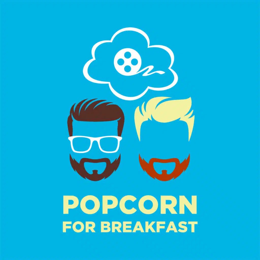 POPCORN FOR BREAKFAST