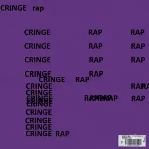 Cringe Rap