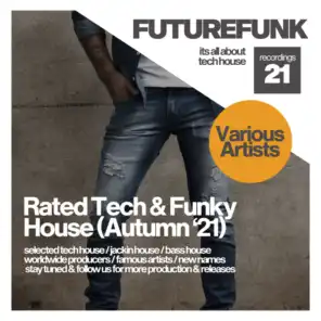 Rated Tech & Funky House (Autumn '21)