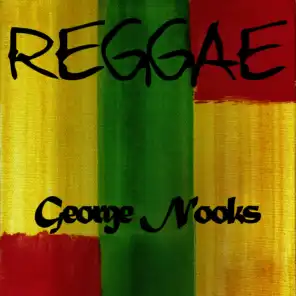 Reggae George Nooks