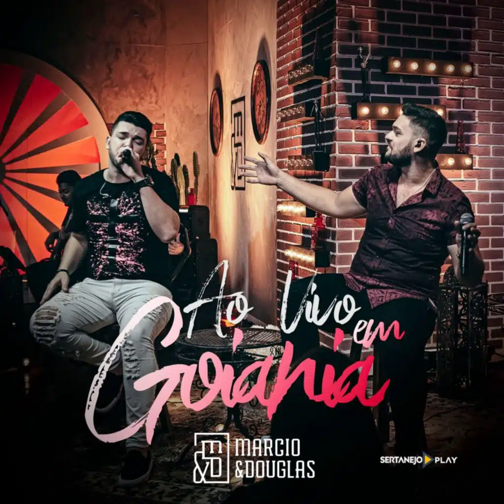 Sertanejo Play & Marcio e Douglas