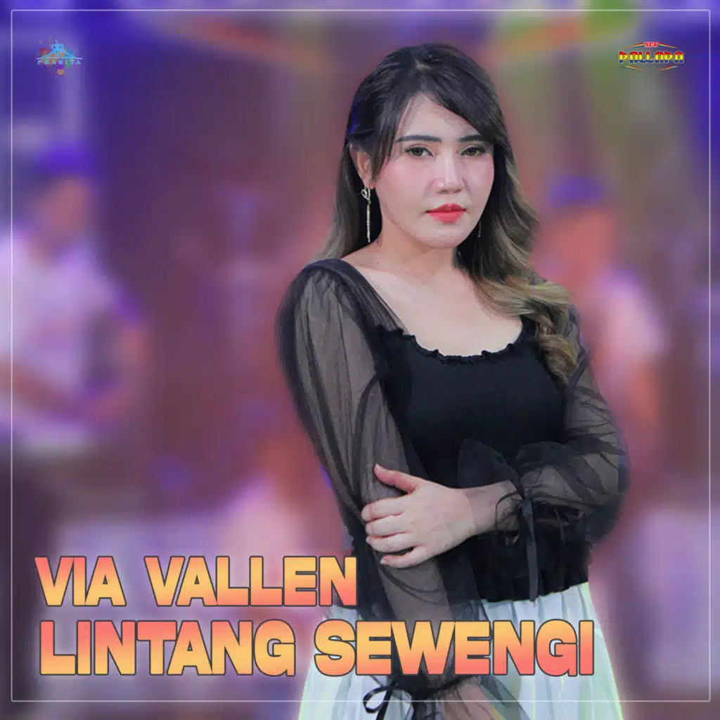 Lintang Sewengi (feat. Via Vallen)