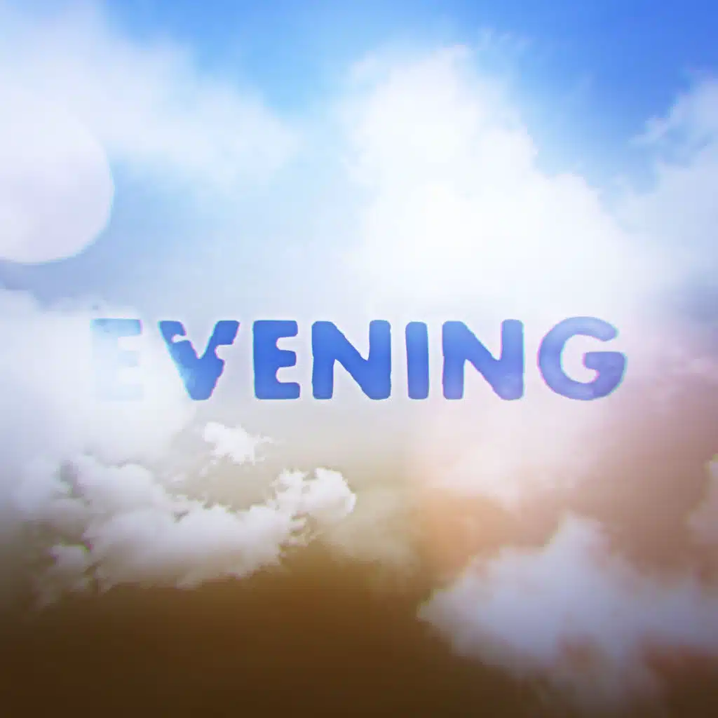 Evening