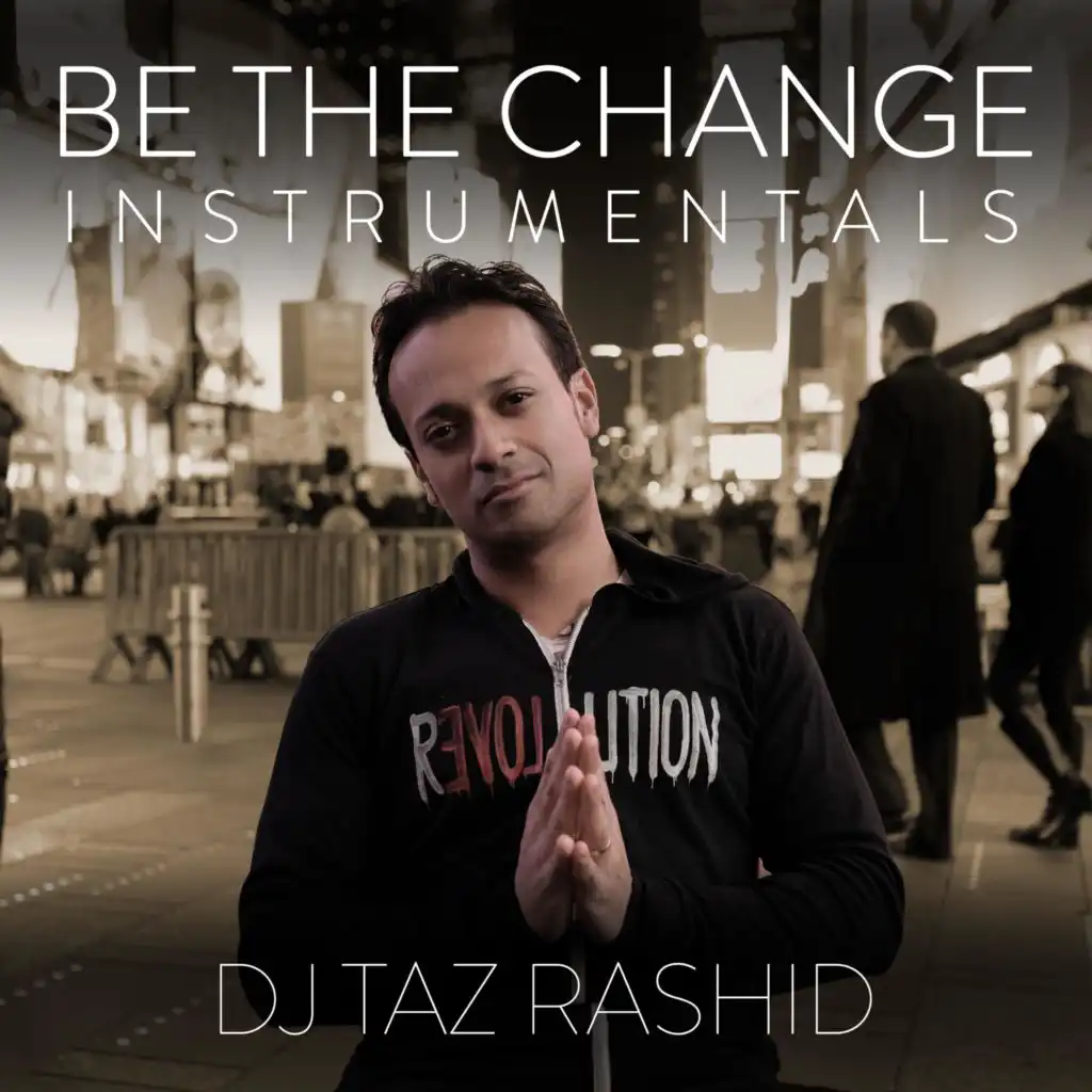 Be The Change (Instrumentals)