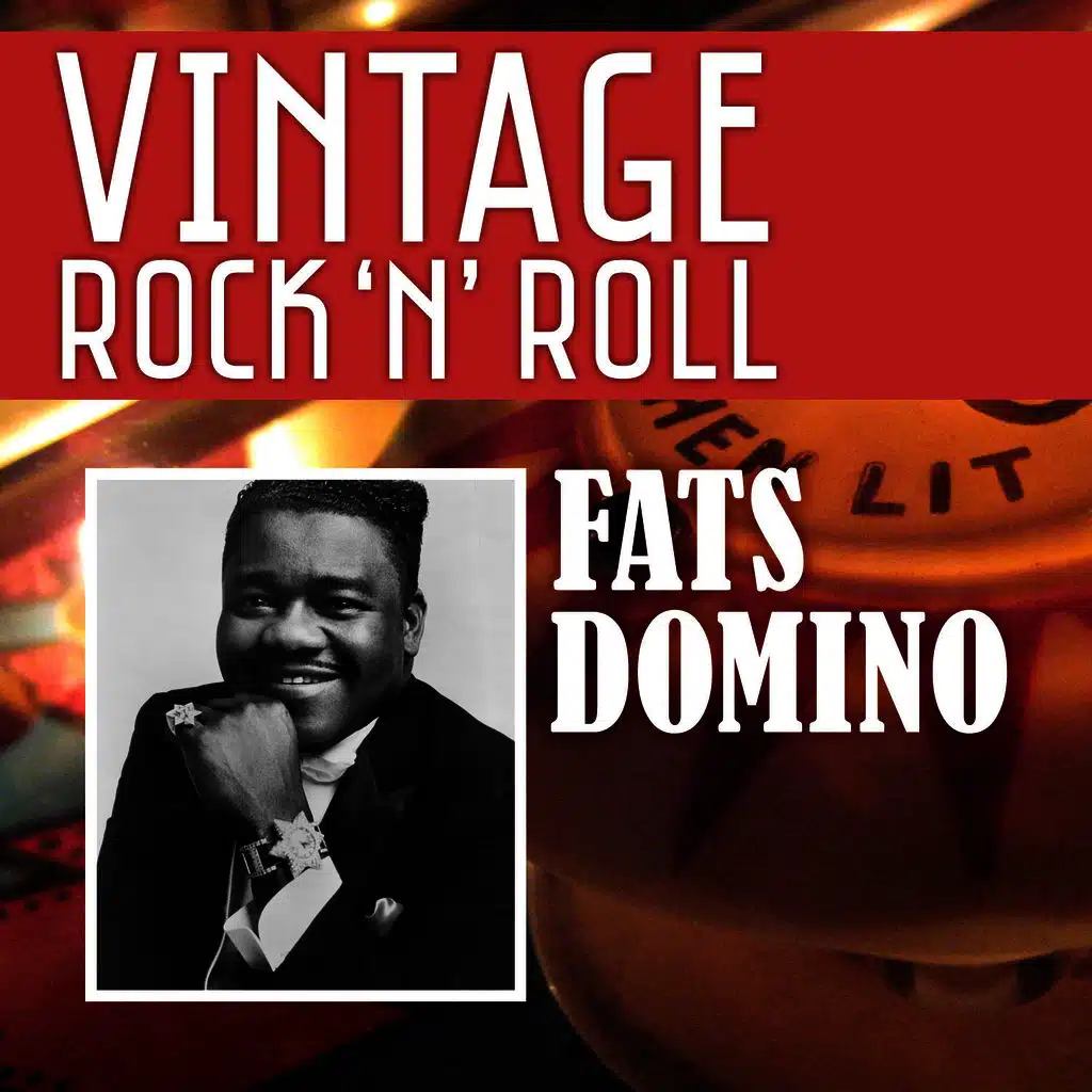 Vintage Rock 'N' Roll: Fats Domino