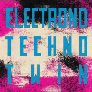 Techno Twin (Single Edit)