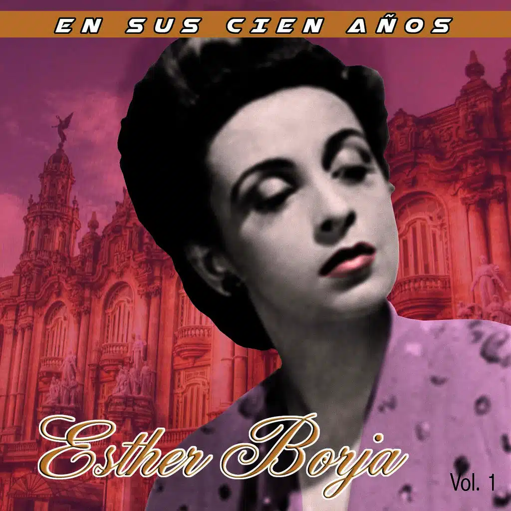 En Sus Cien Anos, Vol. 1