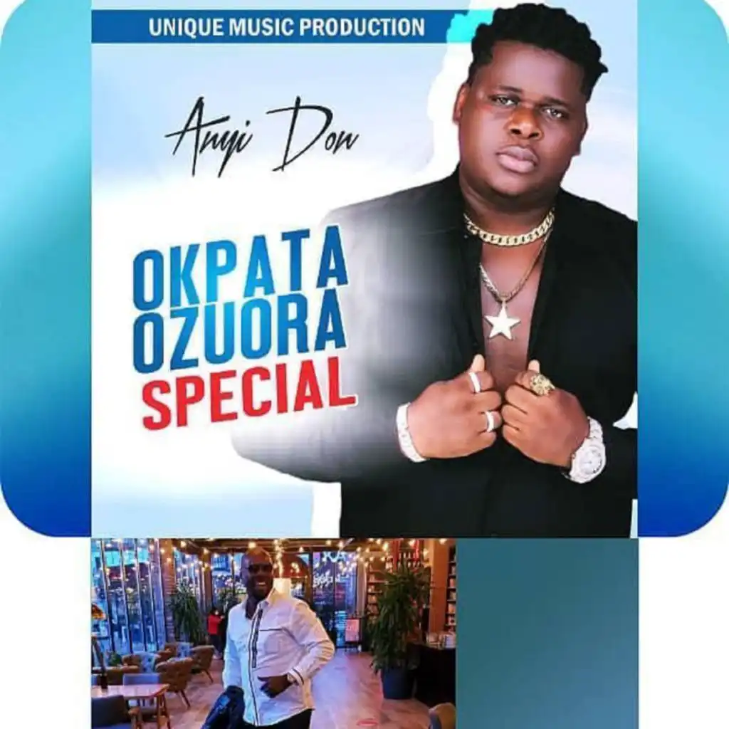 Okpata Ozuora Special