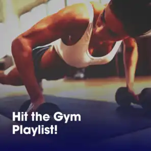 Hit the Gym Playlist!