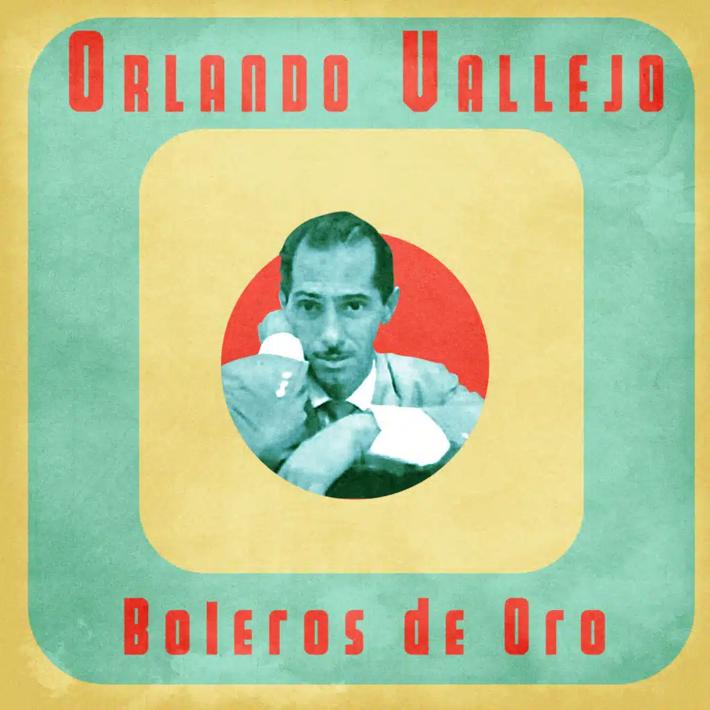 Cuando Ya No Me Quieras (Remastered)