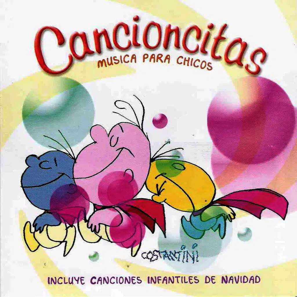 Cancioncitas: Música para Chicos