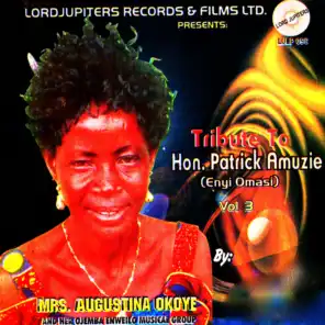 Tribute to Hon. Patrick Amuzie, Vol. 3 Single