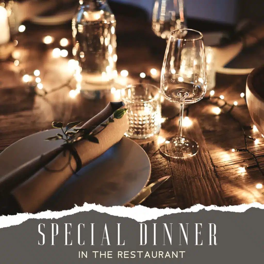 Special Dinner in the Restaurant Week (Jazz Music Compilation and Pleasure Evening)