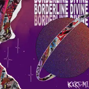 Borderline Divine