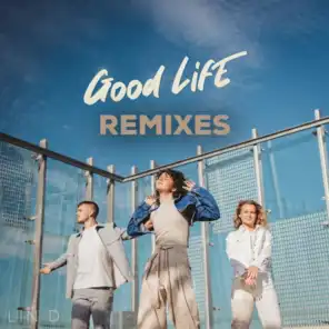 Good Life (HAGEN Remix)