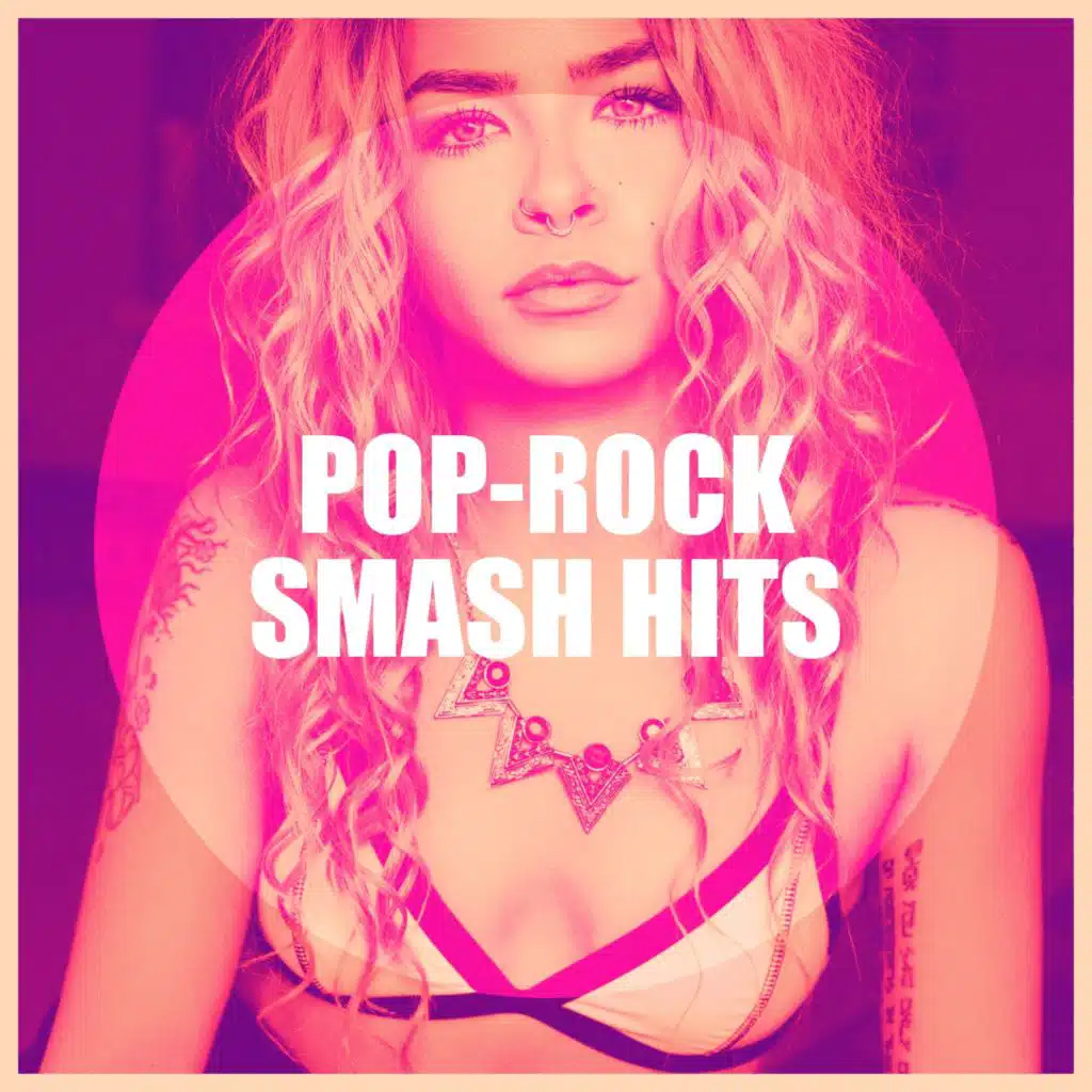 Pop-Rock Smash Hits