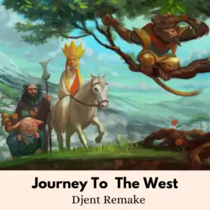 Journey to the West (feat. Djent)