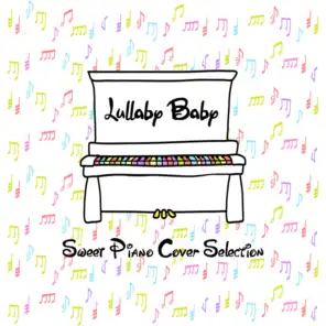 It's a Small World (Lullaby Piano Ver.)