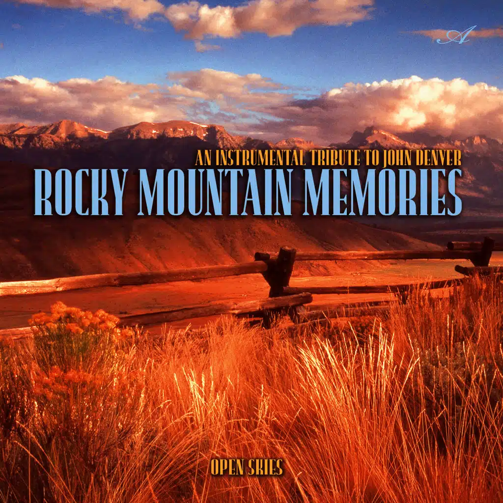 Rocky Mountain Memories - An Instrumental Tribute to John Denver