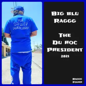 The Du Roc President