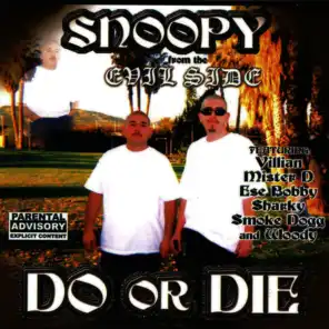 Do or Die (feat. Smoke Dogg)