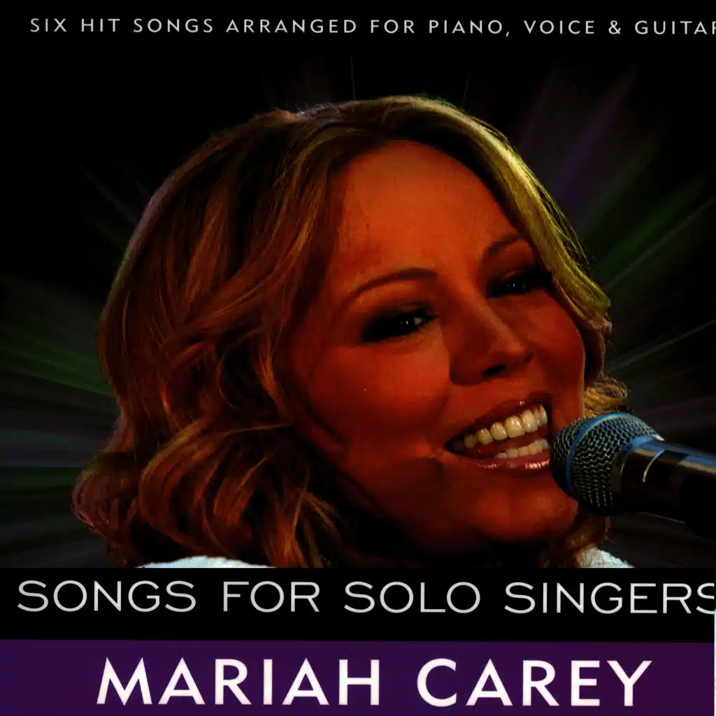 Mariah Carey Songs for Solo Singers (Karaoke)