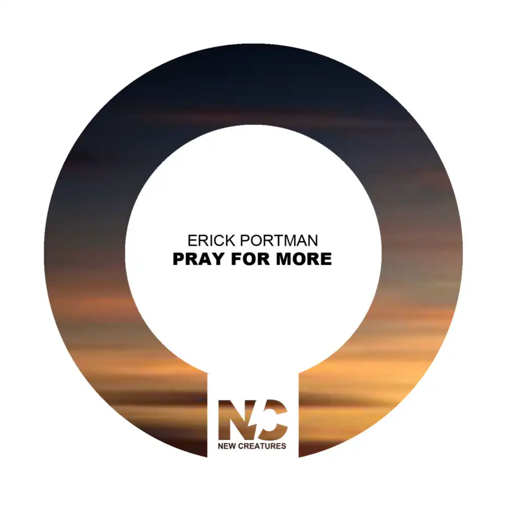 Pray for More (Nu Ground Foundation Soul Mix)