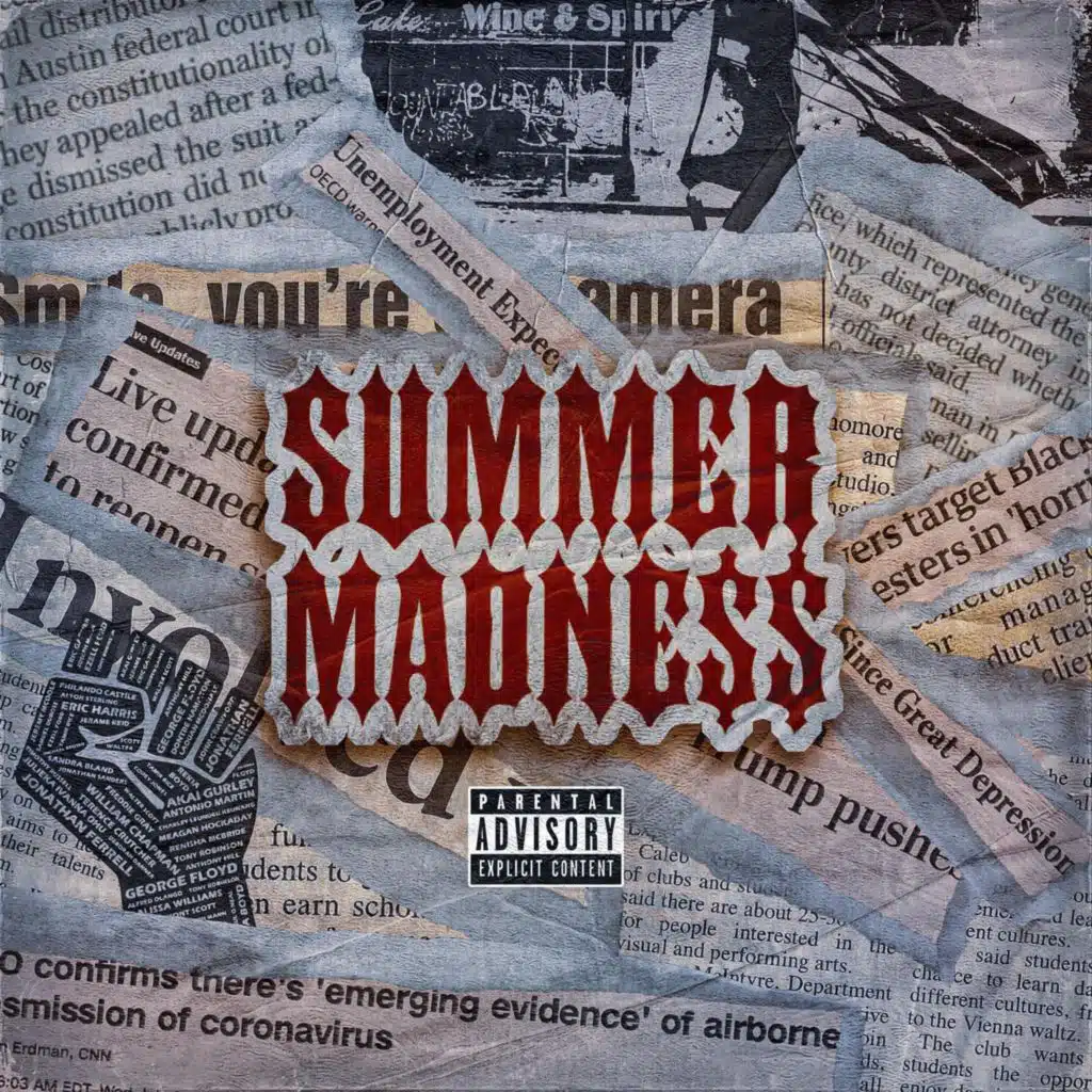 SUMMER MADNE$$