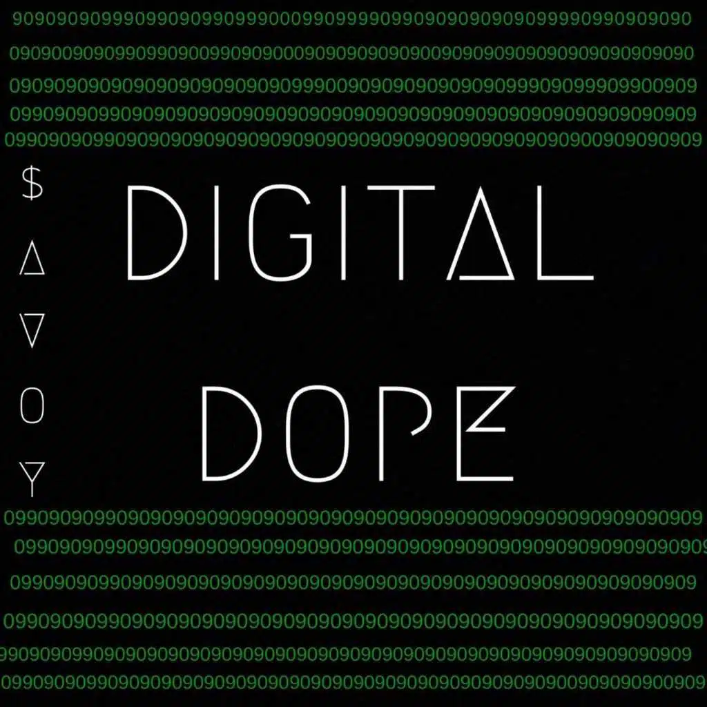 Digital Dope