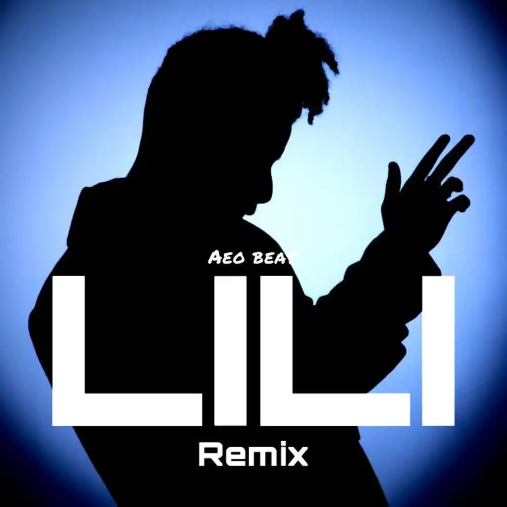 Lili (AeOBeat Remix)