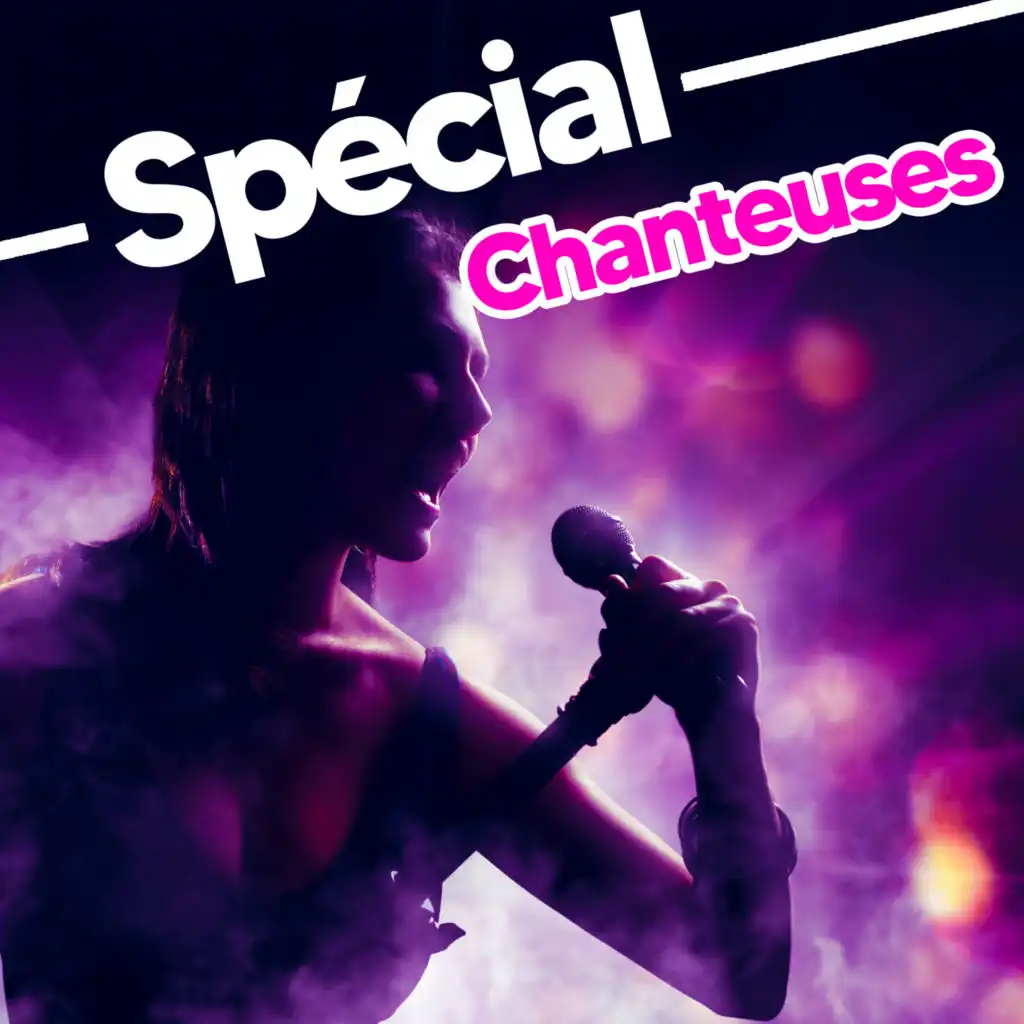 Spécial Chanteuses