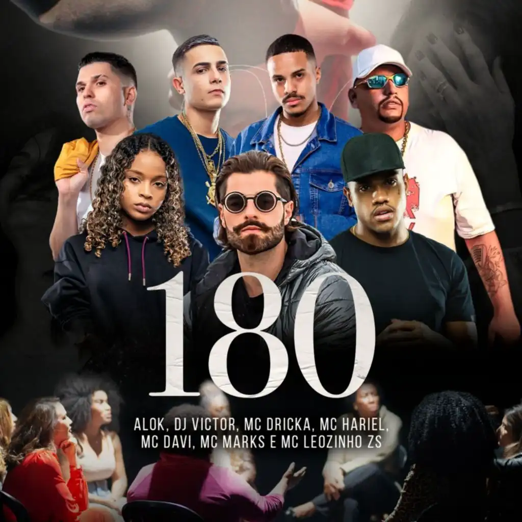 180 (feat. Mc Dricka, MC Hariel, MC Leozinho ZS & Dj Victor)