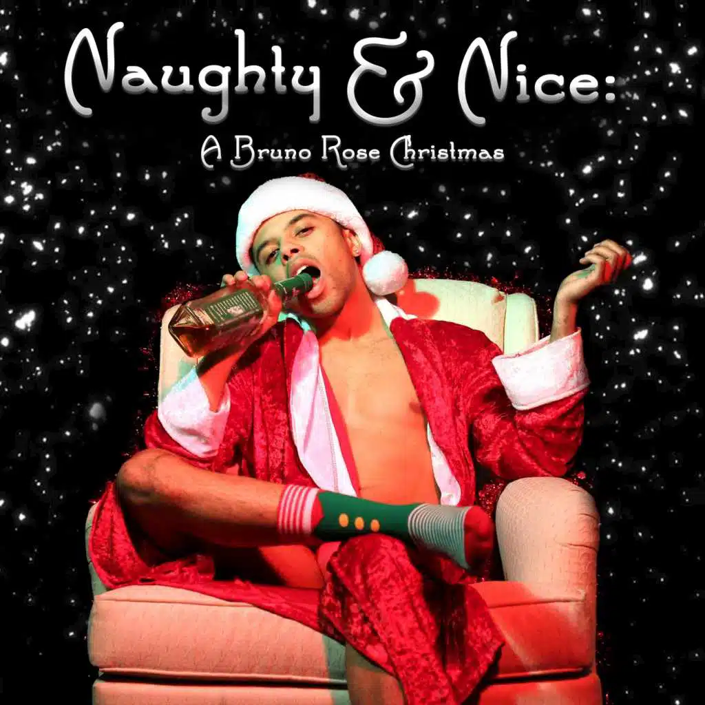 Naughty & Nice: A Bruno Rose Christmas